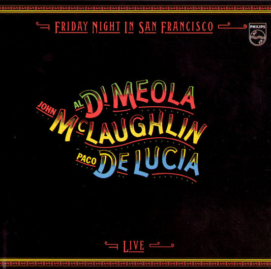 Di Meola, Al / Mclaughlin, John / Deluci - Friday Night In San Francisco [CD] [Second Hand]