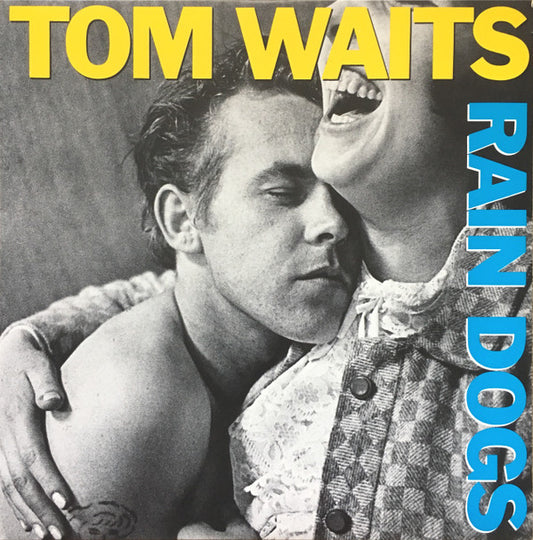 Waits, Tom - Rain Dogs [CD]
