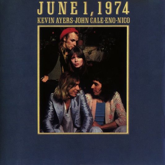 Ayers, Kevin / John Cale / Eno / Nico - June 1, 1974 [CD] [Second Hand]