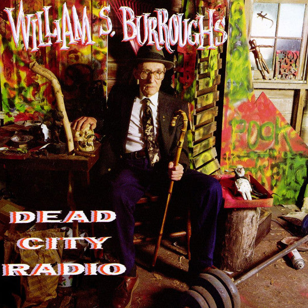 Burroughs, William S. - Dead City Radio [CD] [Second Hand]