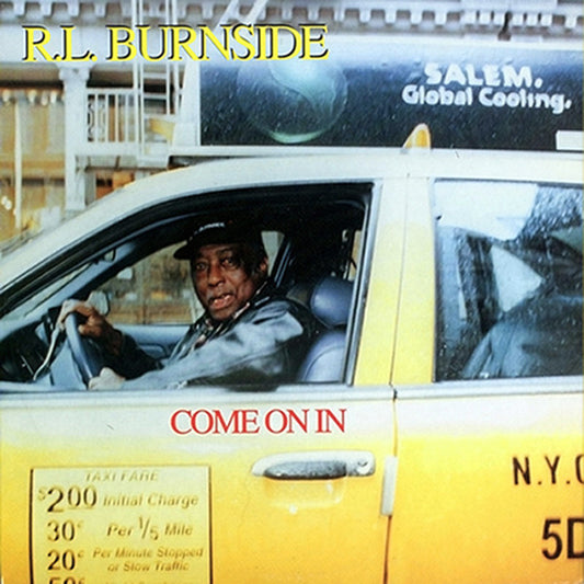 Burnside, R.L. - Come On In [Vinyl]