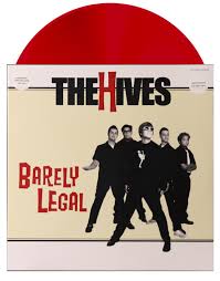 Hives - Barely Legal [Vinyl]