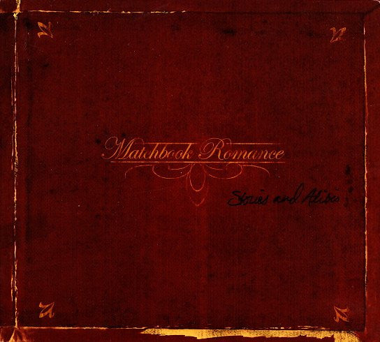 Matchbook Romance - Stories And Alibis [Vinyl]
