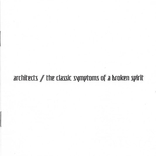 Architects - Classic Symptoms Fo A Broken Spirit [CD] [Second Hand]