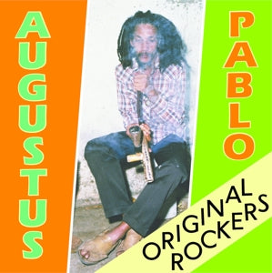 Pablo, Augustus - Original Rockers [Vinyl]