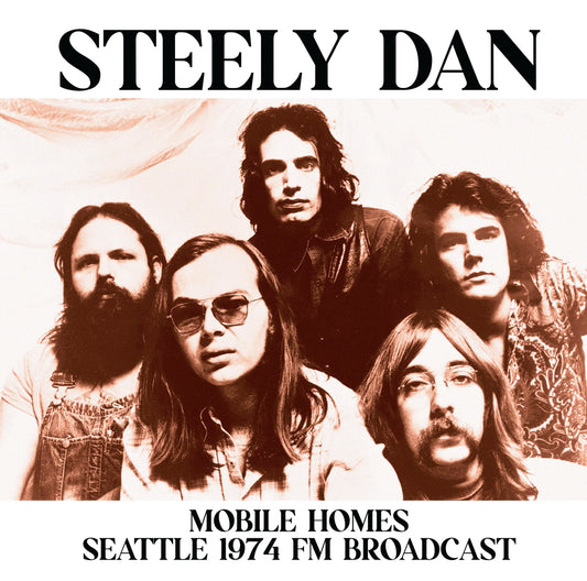 Steely Dan - Mobile Homes: Seattle 1974 Fm Broadcast [Vinyl] [Pre-Order]