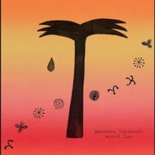Takahashi, Masahiro - Humid Sun [Vinyl]