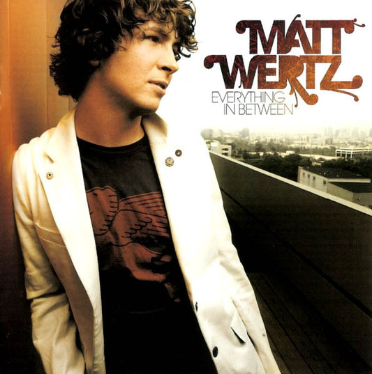 Wertz, Matt - Everything In Between [CD]