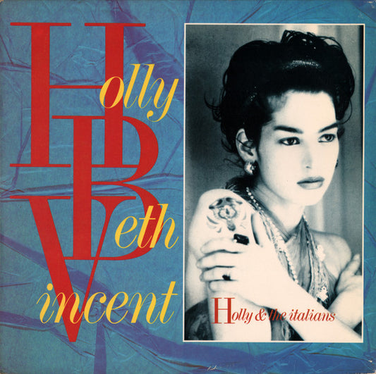 Holly Beth Vincent - Holly and The Italians [Vinyl] [Second Hand]