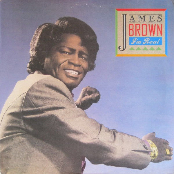 Brown, James - I'm Real [Vinyl] [Second Hand]