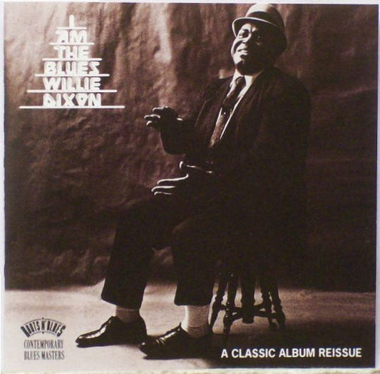 Dixon, Willie - I Am The Blues [CD] [Second Hand]