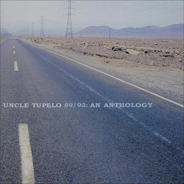Uncle Tupelo - 89/93: An Anthology [CD] [Second Hand]