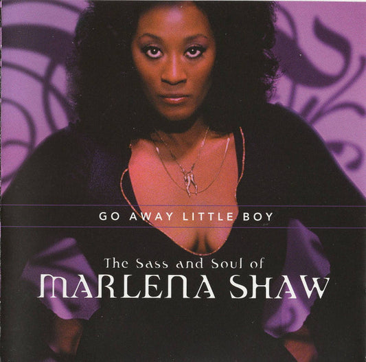 Shaw, Marlena - Go Away Little Boy: The Sass And Soul Of [CD] [Second Hand]