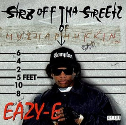 Eazy-E - STR8 Off Tha Streetz Of Muthaphu**in [CD]