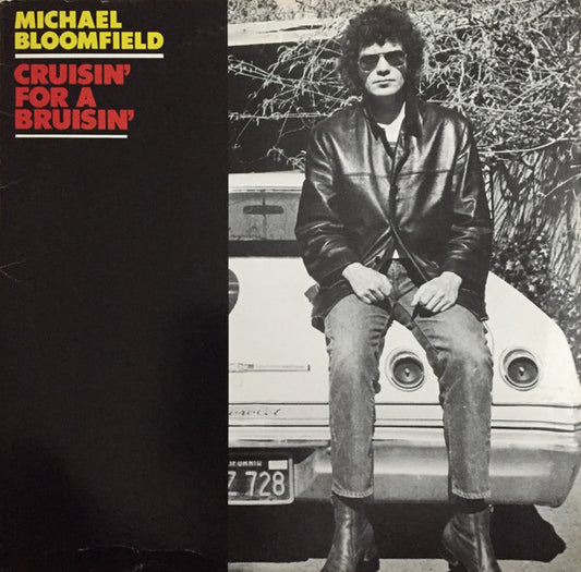 Bloomfield, Michael - Cruisin' For A Bruisin' [Vinyl]