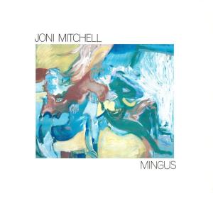 Mitchell, Joni - Mingus [CD]