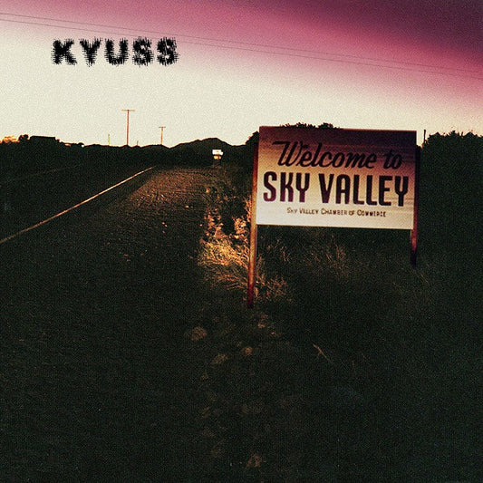 Kyuss - Welcome To Sky Valley [CD]