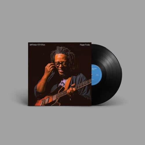 Parker, Jeff Eva Ivtet - Happy Today [Vinyl]