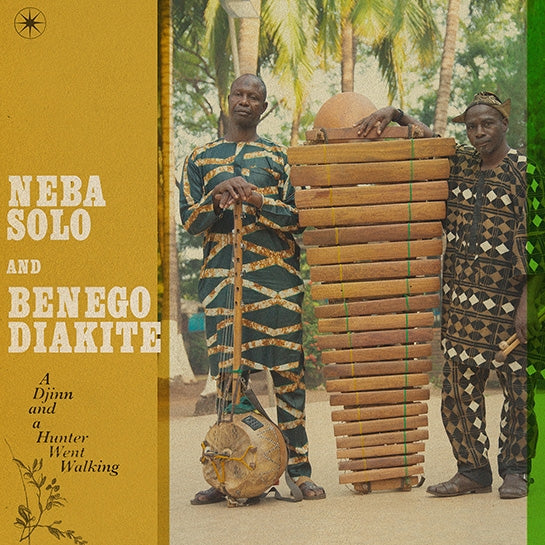 Solo, Neba and Benego Diakite - A Djinn And A Hunter Went Walking [Vinyl]