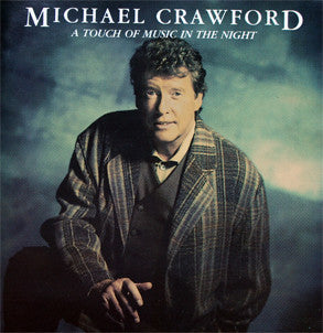 Crawford, Michael - A Touch Of Music In The Night [CD] [Second Hand]