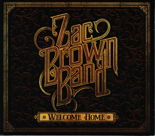 Brown, Zac Band - Welcome Home [CD] [Second Hand]