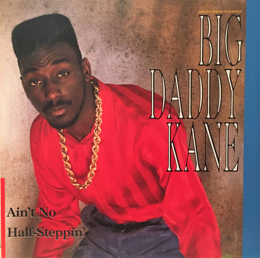 Big Daddy Kane - Ain't No Half Steppin [12 Inch Single] [Second Hand]