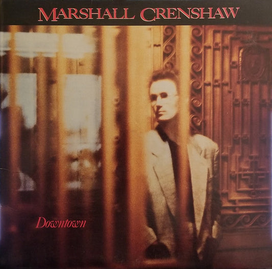 Crenshaw, Marshall - Downtown [Vinyl] [Second Hand]