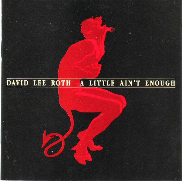 Roth, David Lee - A Little Ain't Enough [CD] [Second Hand]