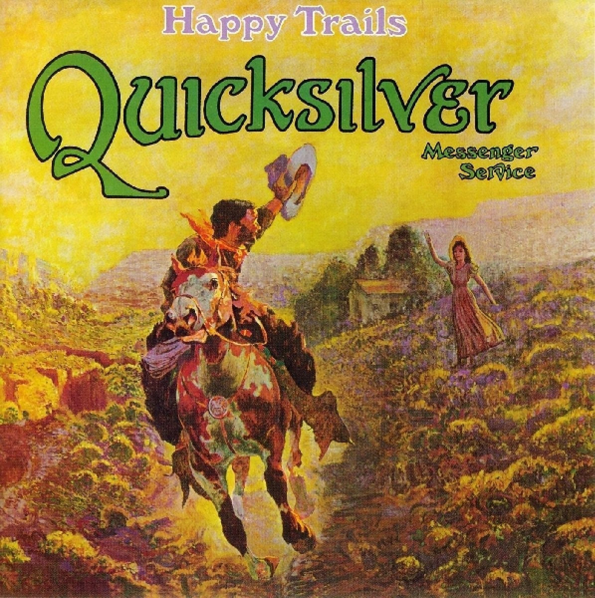 Quicksilver Messenger Service - Happy Trails [Vinyl] [Second Hand]