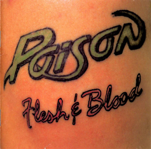 Poison - Flesh and Blood [CD] [Second Hand]