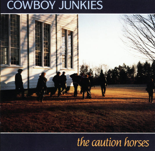 Cowboy Junkies - Caution Horses [Vinyl]