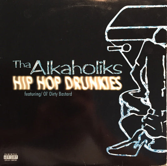 Alkaholiks - Hip Hop Drunkies [12 Inch Single] [Second Hand]