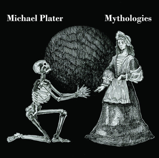 Plater, Michael - Mythologies [CD]