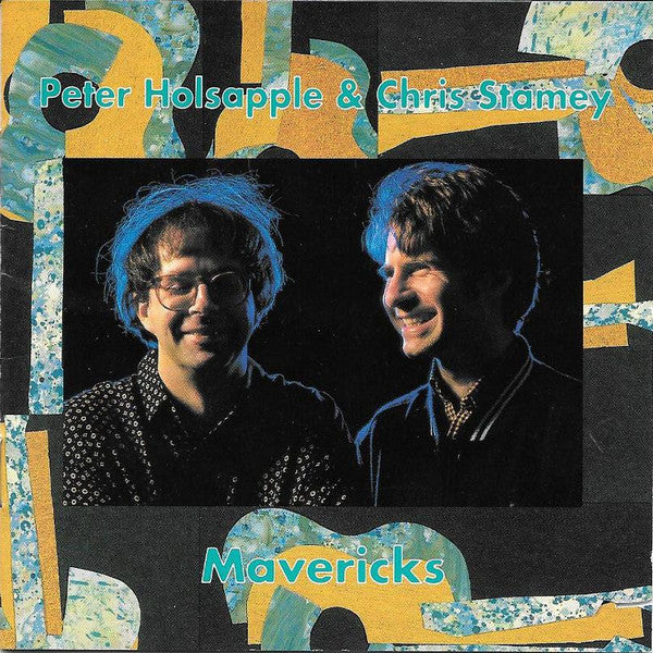 Holsapple, Peter and Chris Stamey - Mavericks [CD] [Second Hand]