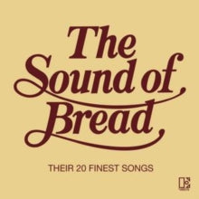 Bread - Sound Of Bread: Their 20 Finest Songs [CD] [Second Hand]
