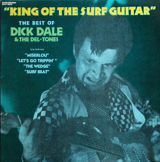 Dale, Dick and His Del-Tones - King Of The Surf Guitar: The Best Of [CD]