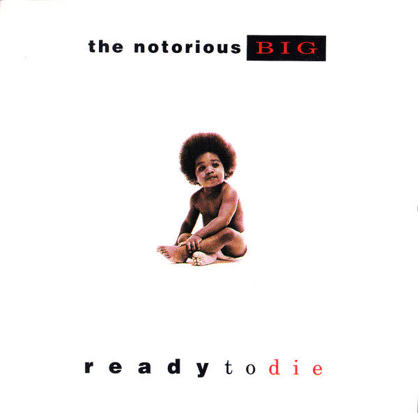Notorious B.I.G. - Ready To Die [Vinyl]