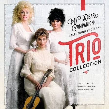 Parton, Dolly / Emmylou Harris / Linda R - My Dear Companion: Selections From The [CD]