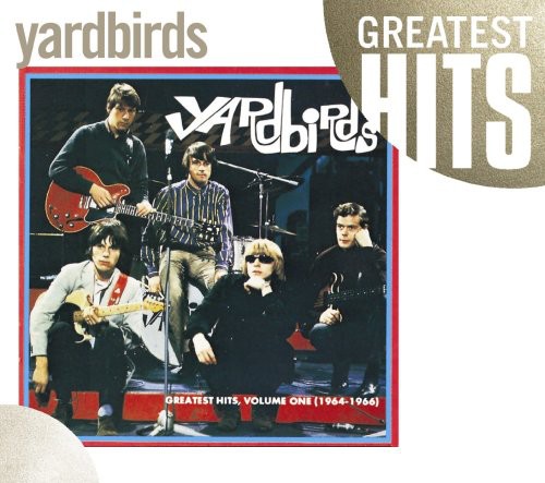Yardbirds - Greatest Hits, Volume One (1964-1966) [CD]