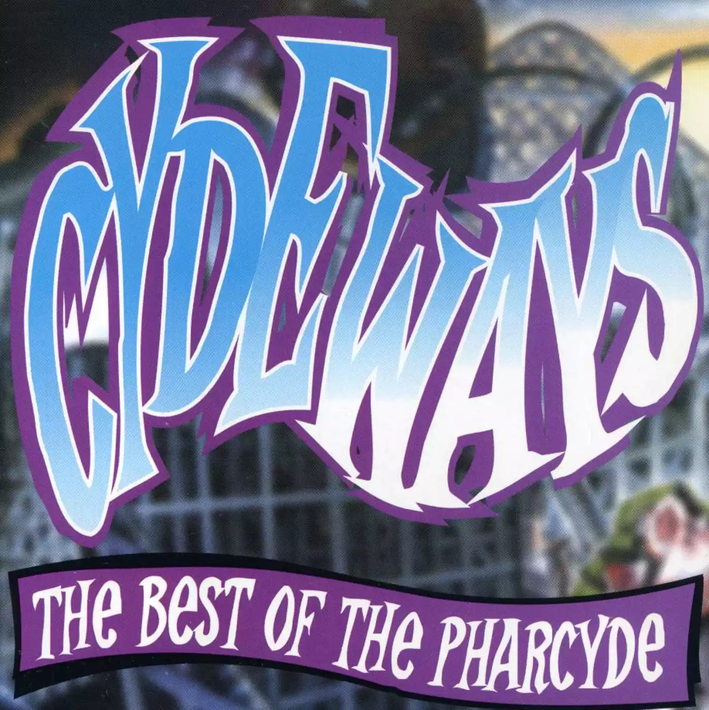 Pharcyde - Cydeways: The Best Of [CD]