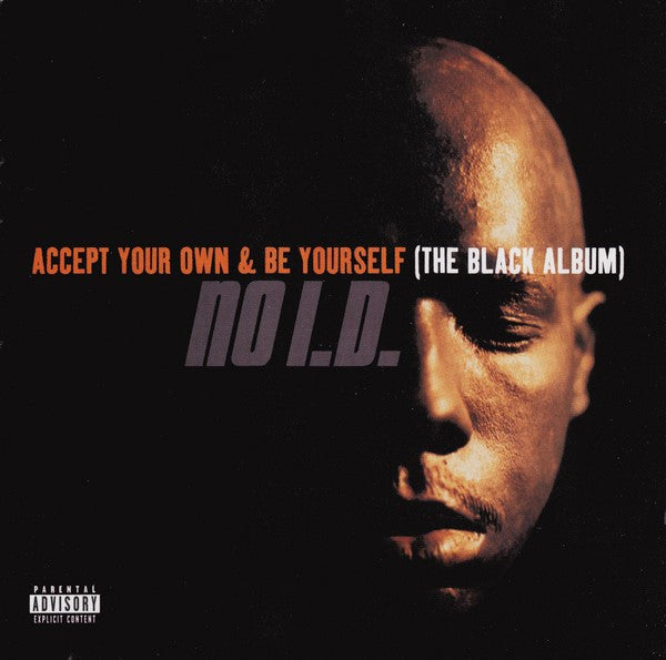 No I.D. - Accept Your Own and Be Yourself (Black Alb [Vinyl] [Second Hand]