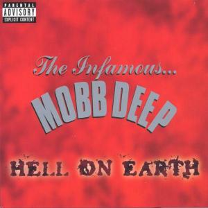 Mobb Deep - Hell On Earth [CD]