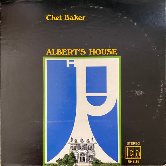 Baker, Chet - Albert's House [Vinyl]