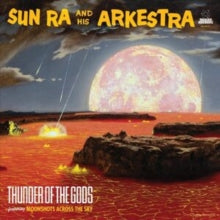 Sun Ra And His Arkestra - Thunder Of The Gods [Vinyl]