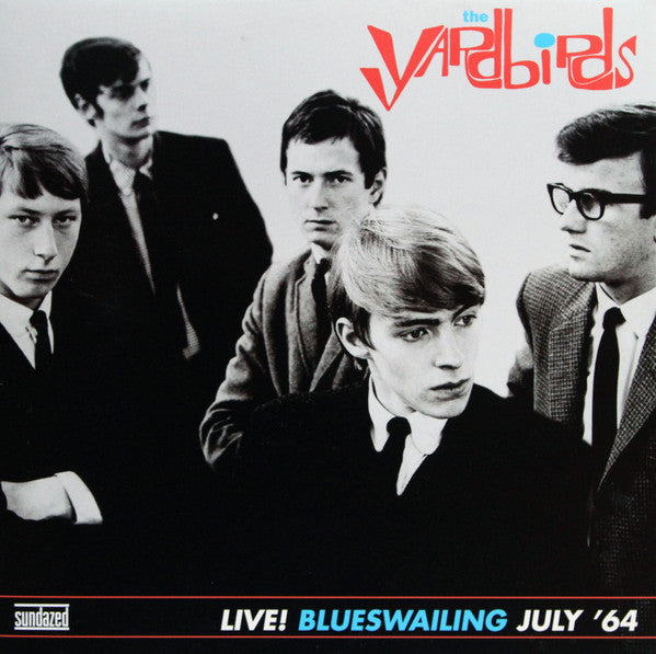 Yardbirds - Live! Blueswailing July '64 [Vinyl]