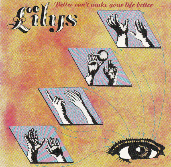 Lilys - Better Can't Make Your Life Better [Vinyl]