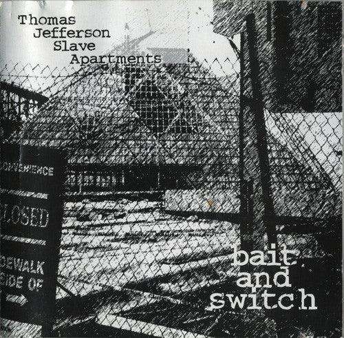 Thomas Jefferson Slave Apartments - Bait And Switch [Vinyl]