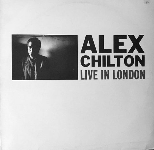 Chilton, Alex - Live In London [Vinyl]