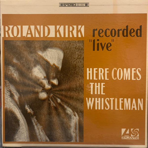 Kirk, Rahsaan Roland - Here Comes The Whistleman [Vinyl]
