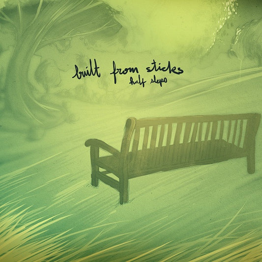 Built From Sticks - Half Steps [CD]